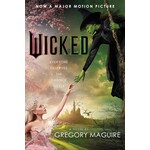 Wicked [Movie tie-in]: The Inspiration for the Major Motion Picture