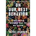 On Our Best Behavior