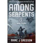 Among Serpents (Above the Black #2)