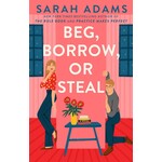 Beg, Borrow, or Steal: A Novel (When in Rome #3)