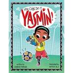 You Can Do It, Yasmin!