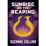 Sunrise on the Reaping (The Hunger Games #0.5)