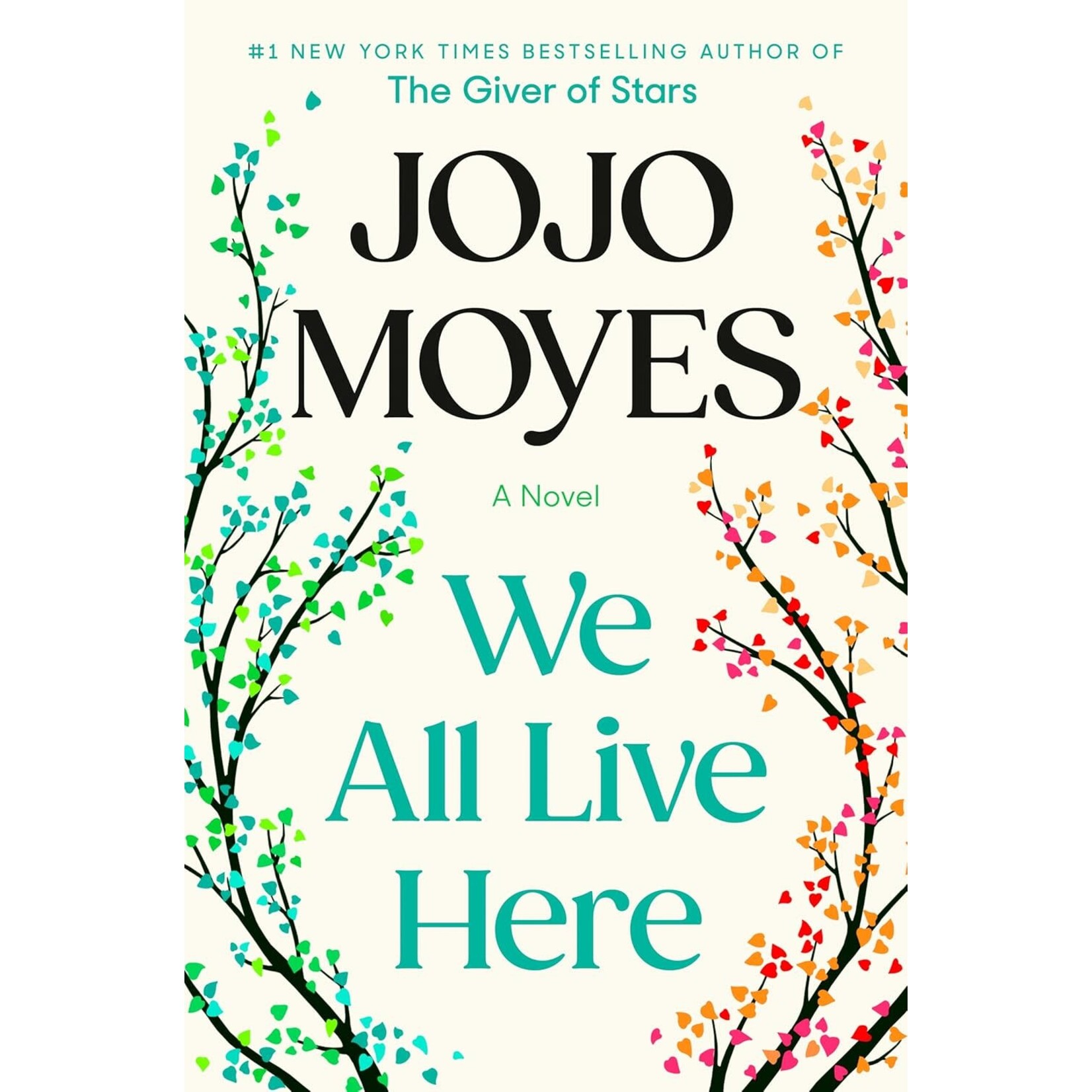 We All Live Here: A Novel