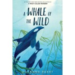 A Whale of the Wild (Voice of the Wilderness #2)