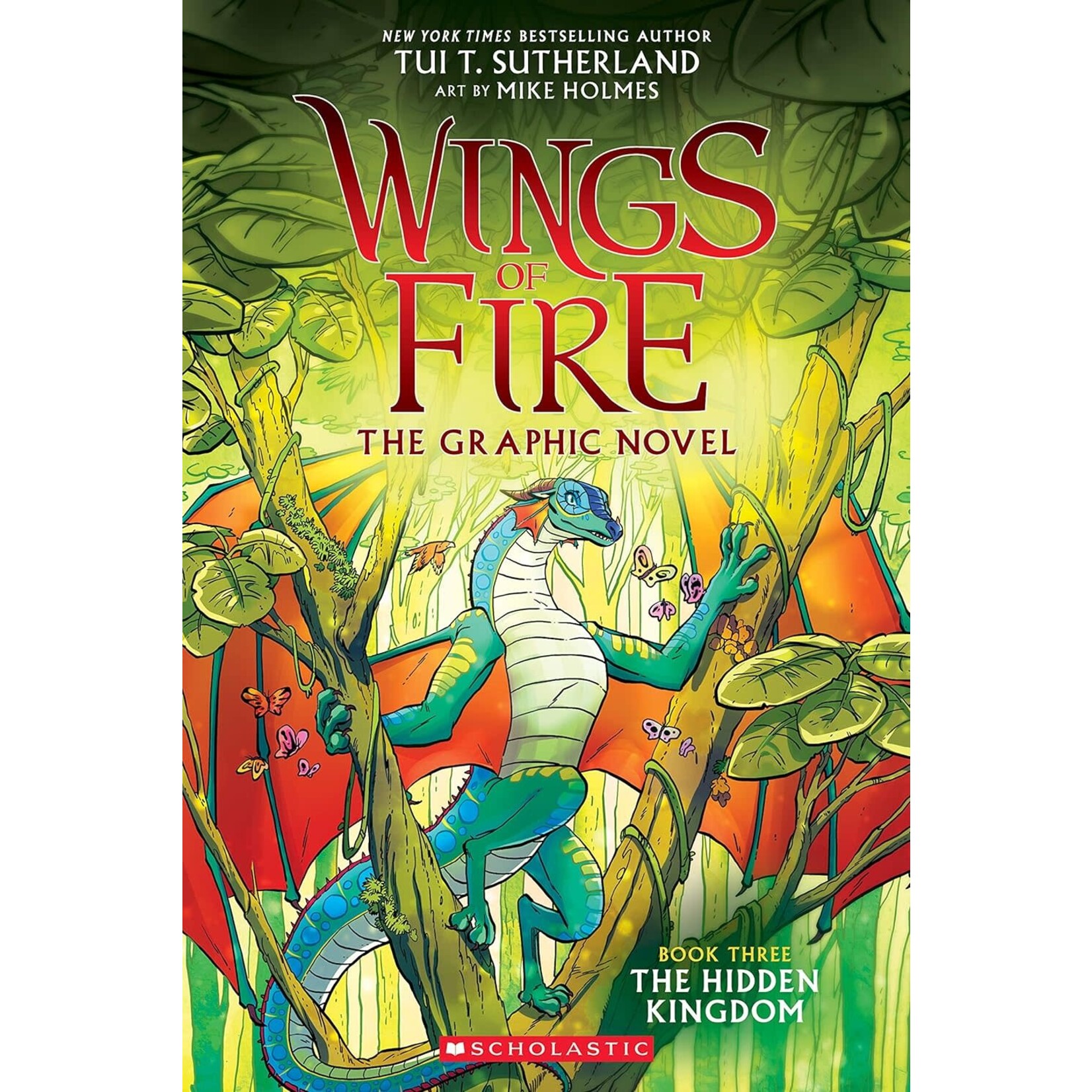 The Hidden Kingdom (Wings of Fire Graphic Novel #3)