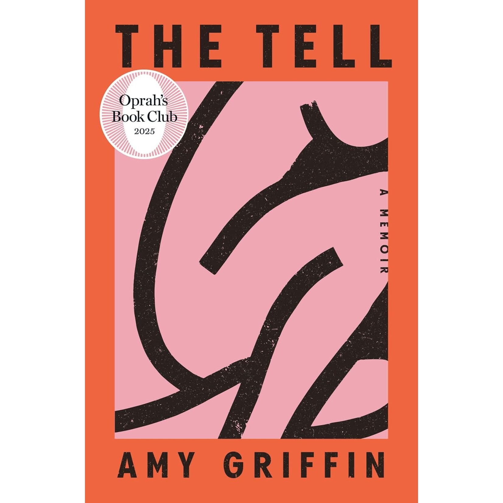 The Tell: A Memoir