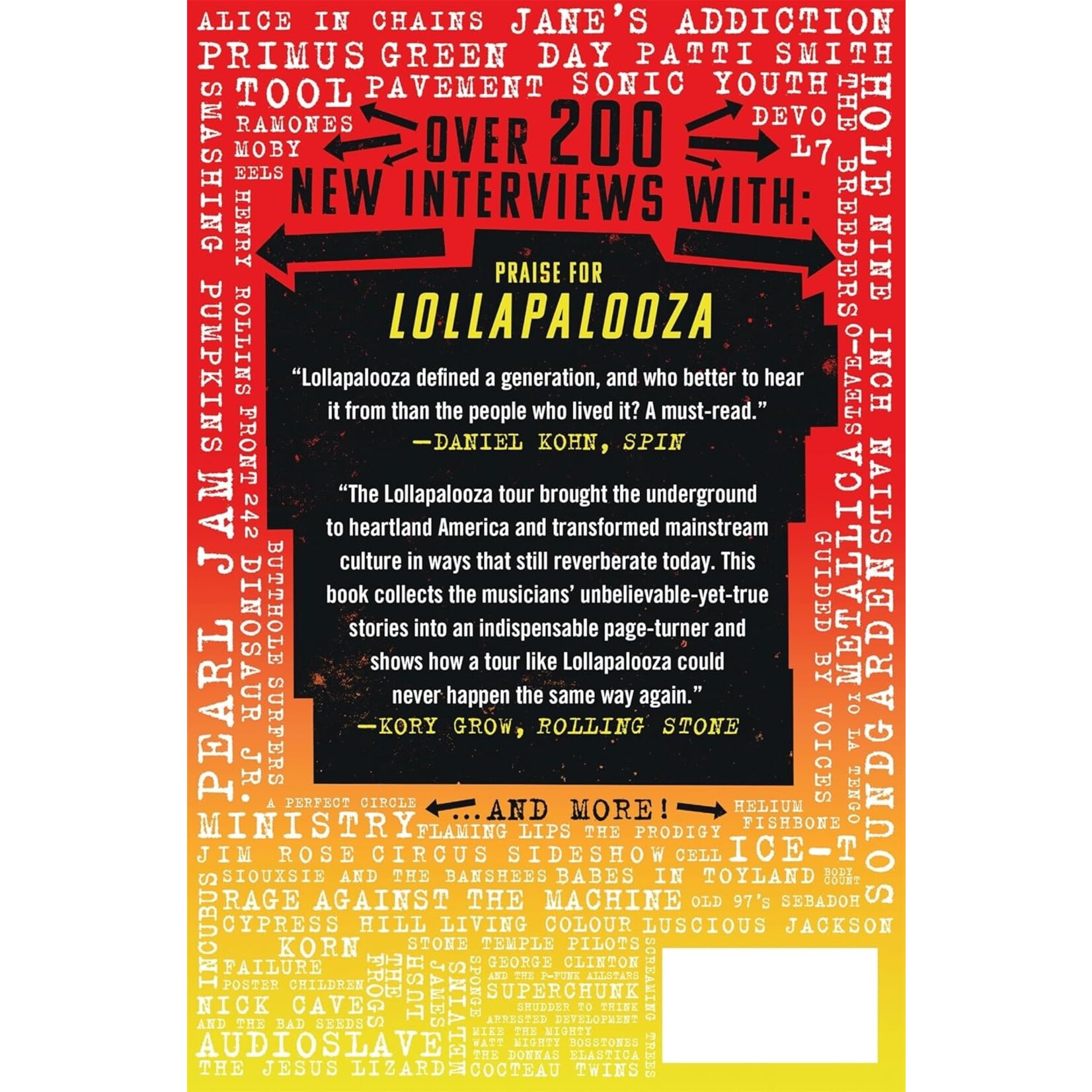 Lollapalooza: The Uncensored Story of Alternative Rock's Wildest Festival