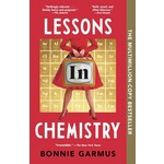 Lessons in Chemistry: A Novel