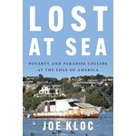 Lost at Sea: Poverty and Paradise Collide at the Edge of America