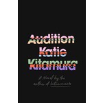 Audition: A Novel
