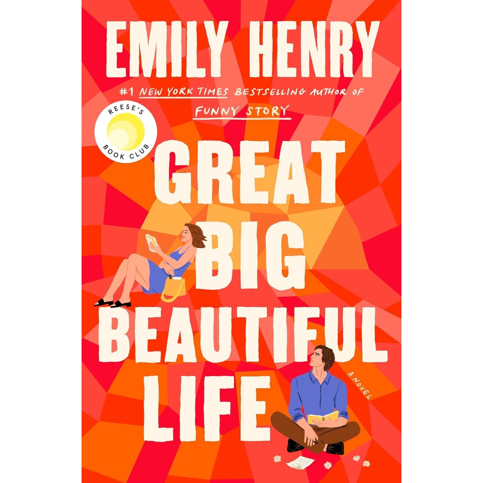 Great Big Beautiful Life: A Novel