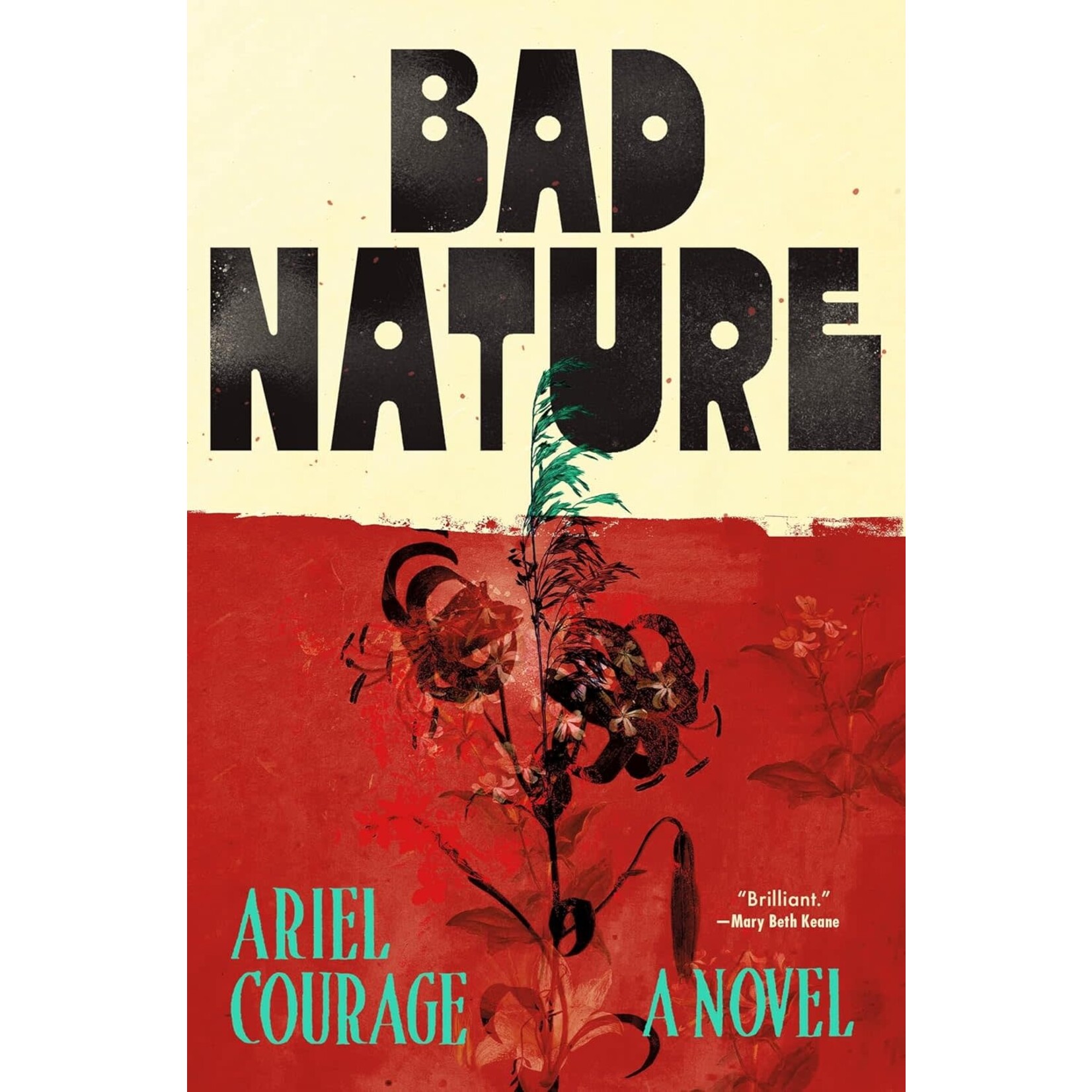 Bad Nature: A Novel