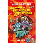 Adventures Unlimited: You and Me and the Land of Lost Things