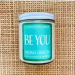 Be You Candle 8oz: Bergamot + Black Tea