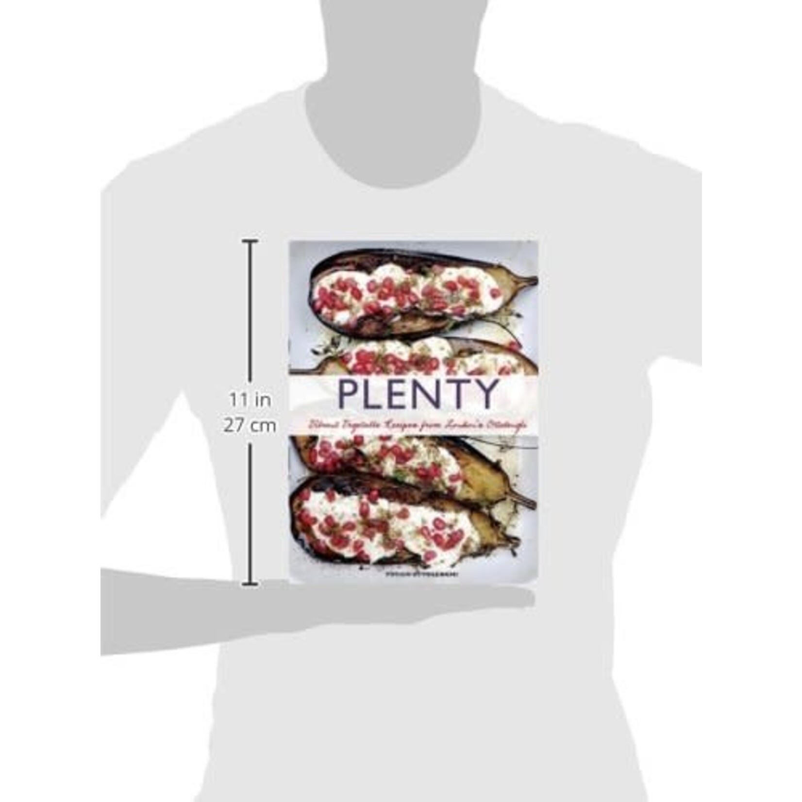 Plenty: Vibrant Recipes from London's Ottolenghi
