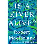 Is a River Alive?