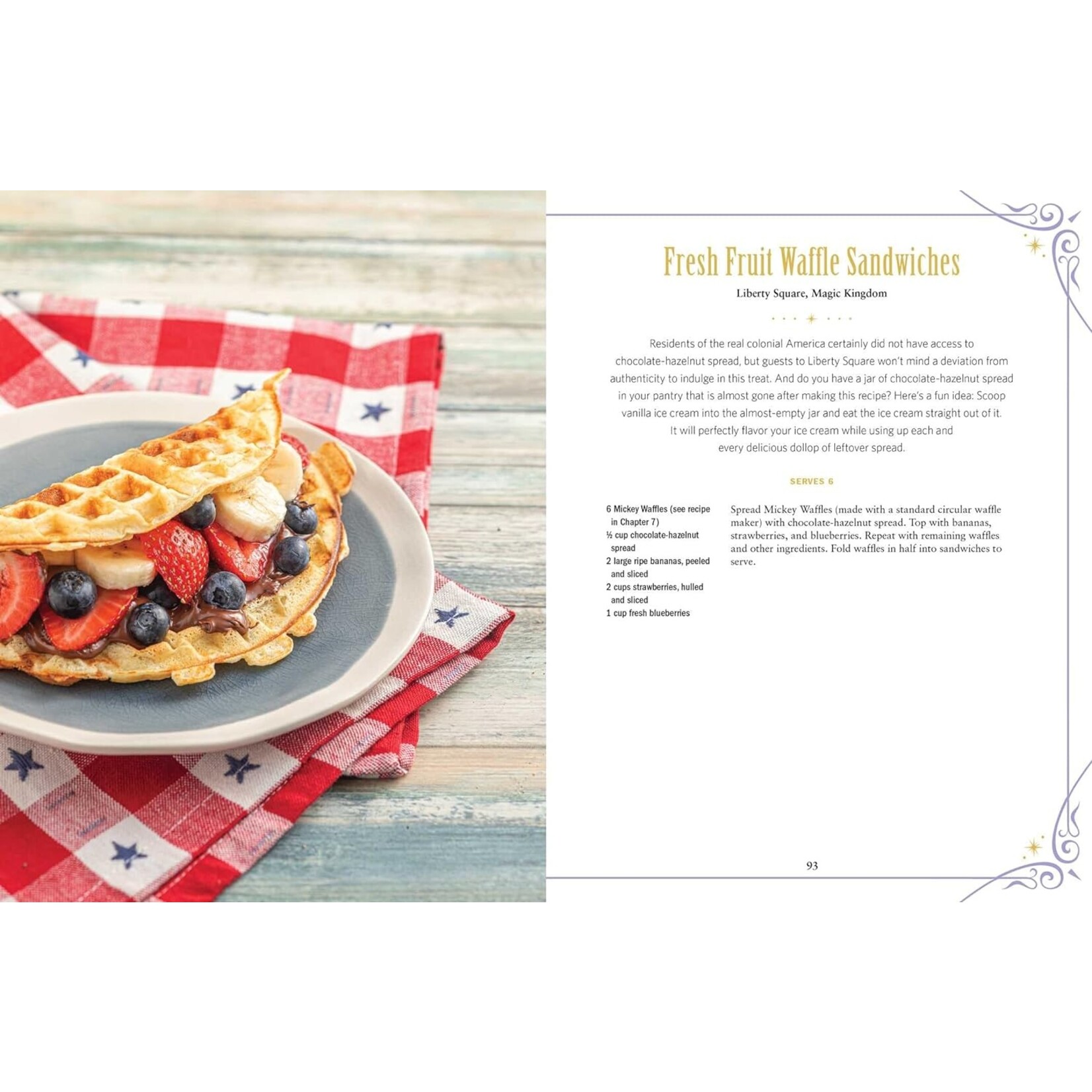 The Unofficial Disney Parks Cookbook: From Delicious Dole Whip to Tasty Mickey Pretzels, 100 Magical Disney-Inspired Recipes