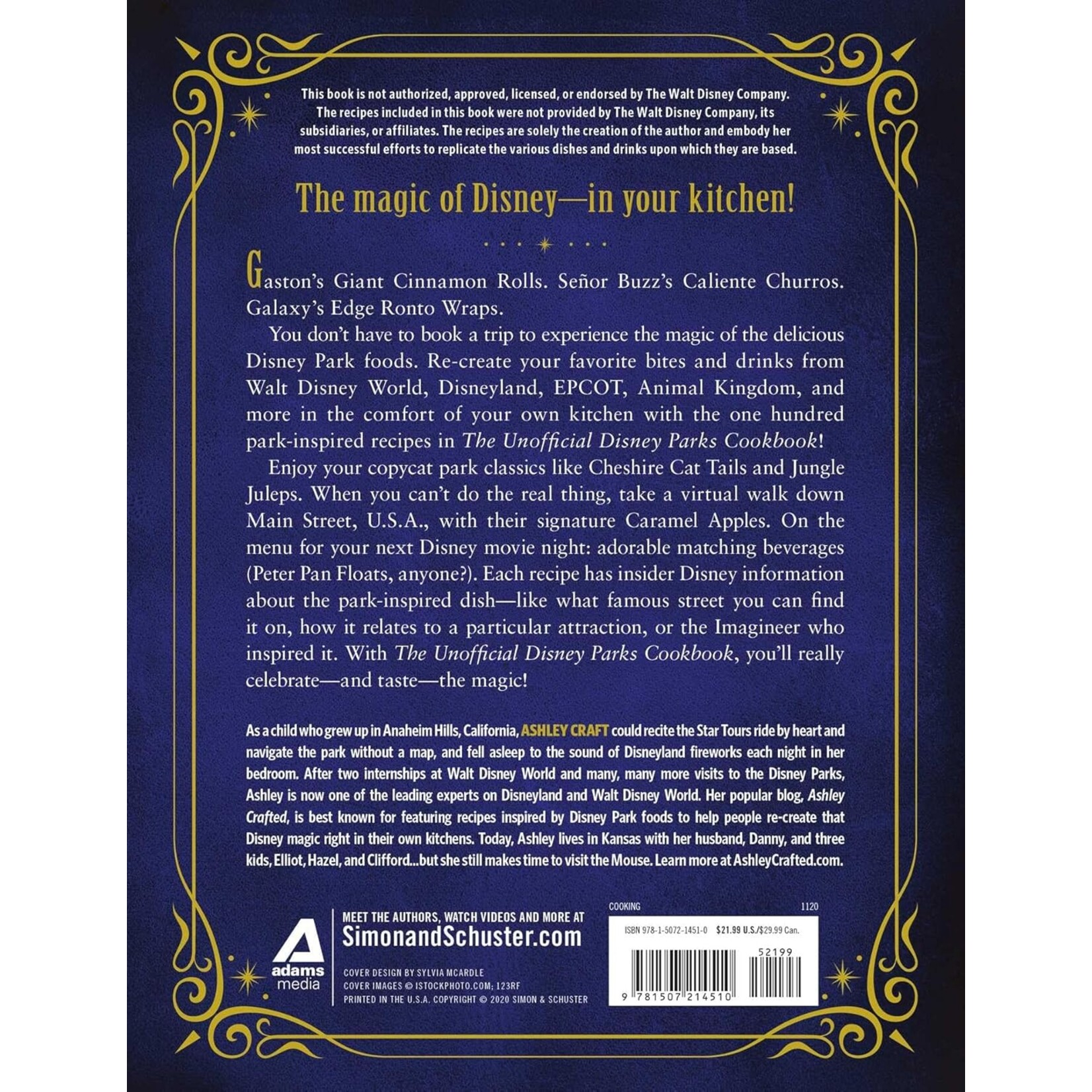 The Unofficial Disney Parks Cookbook: From Delicious Dole Whip to Tasty Mickey Pretzels, 100 Magical Disney-Inspired Recipes