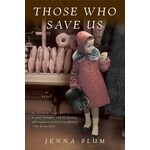 Those Who Save Us: A Novel