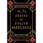 The 7 1/2 Deaths of Evelyn Hardcastle