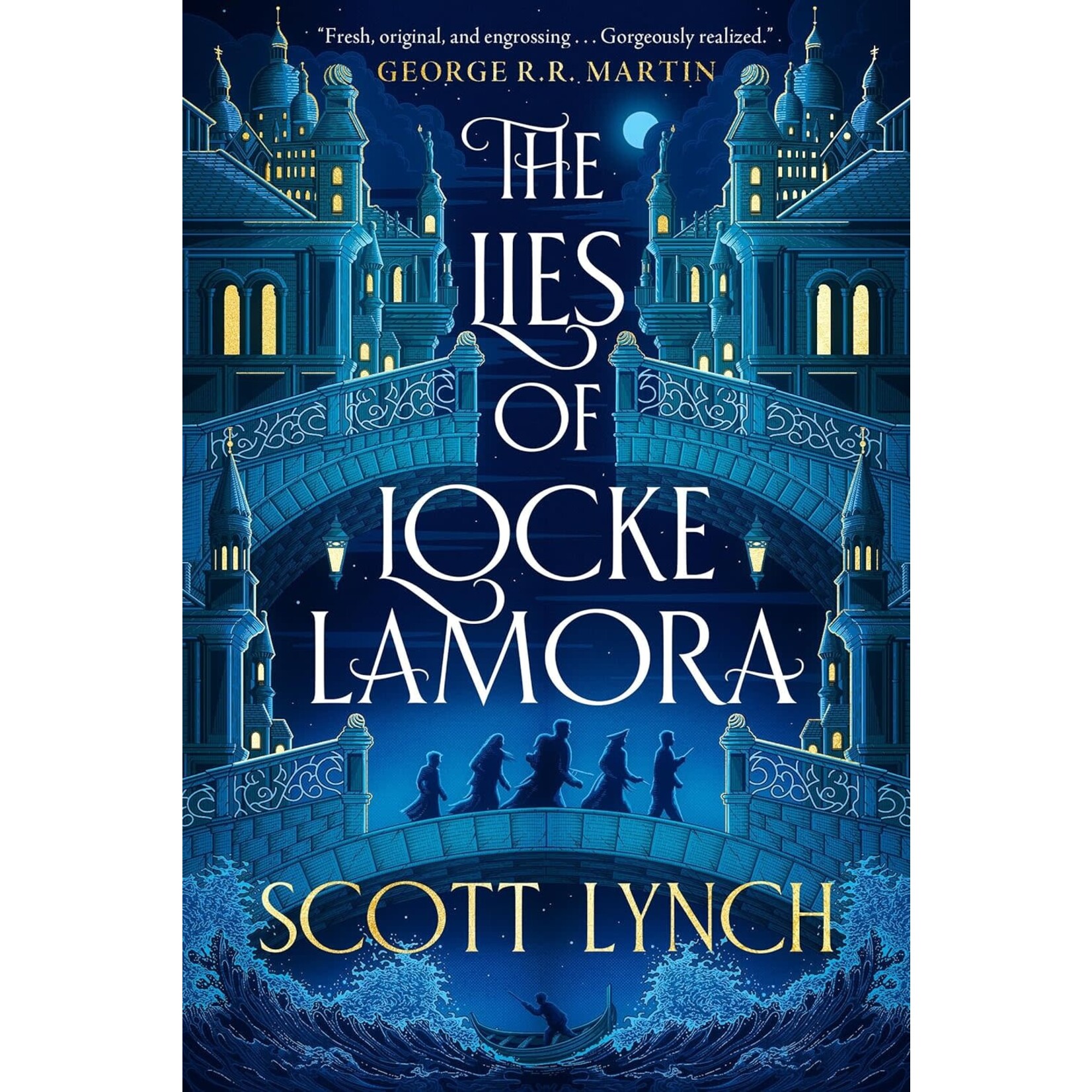 The Lies of Locke Lamora (The Gentleman Bastard Sequence #1)