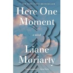 Here One Moment: A Novel