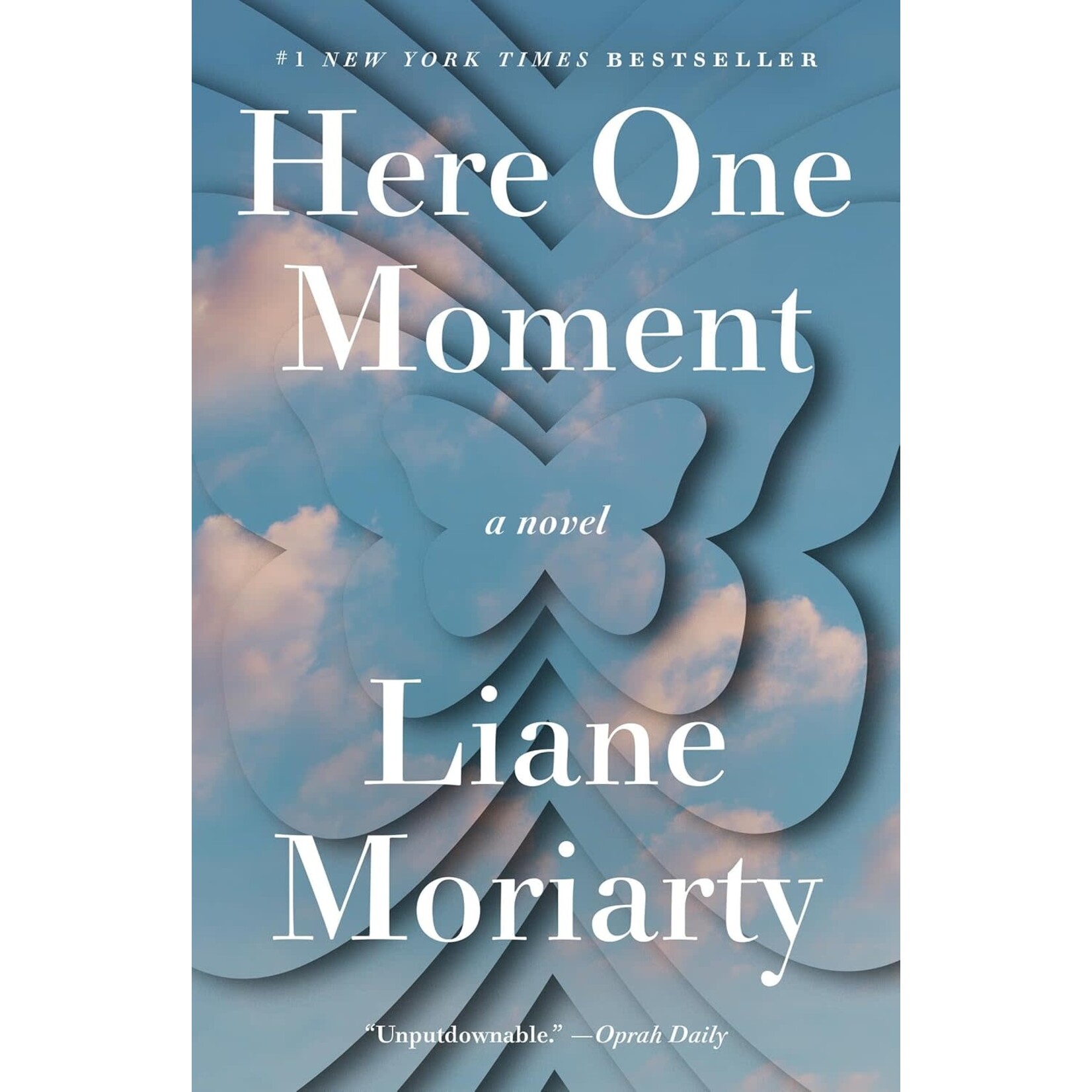 Here One Moment: A Novel