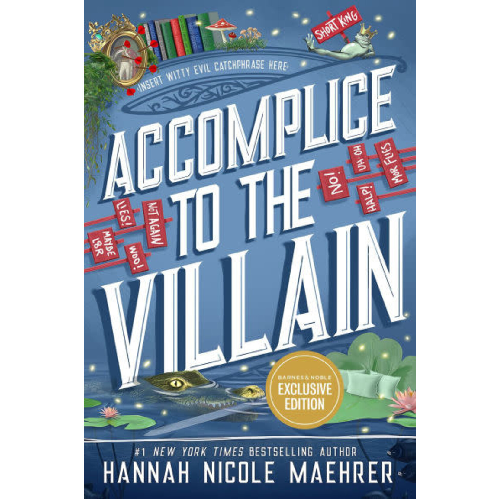 Accomplice to the Villain (Assistant to the Villain #3)