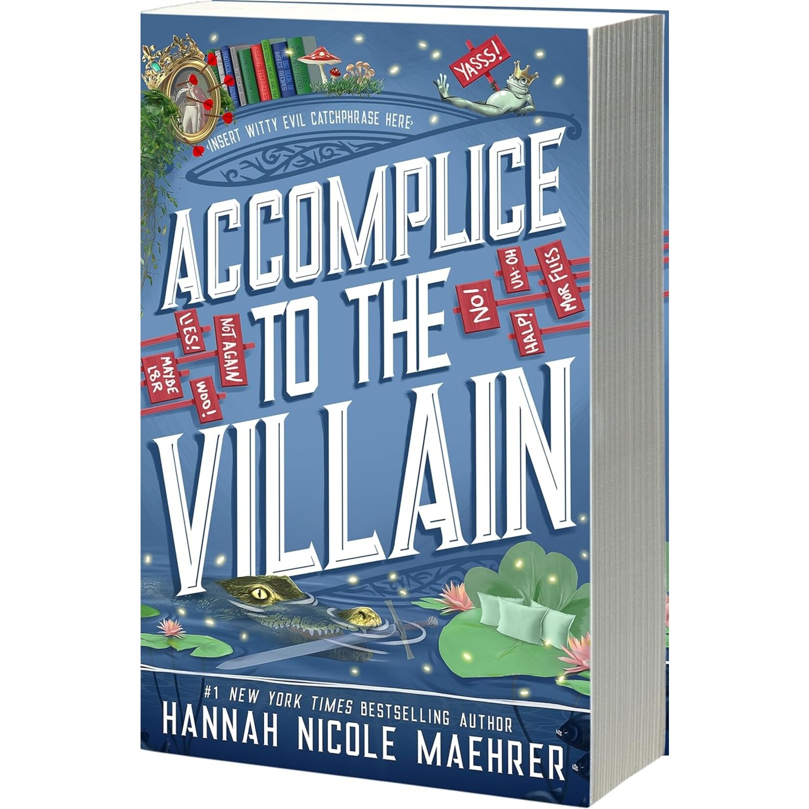 Accomplice to the Villain (Assistant to the Villain #3)
