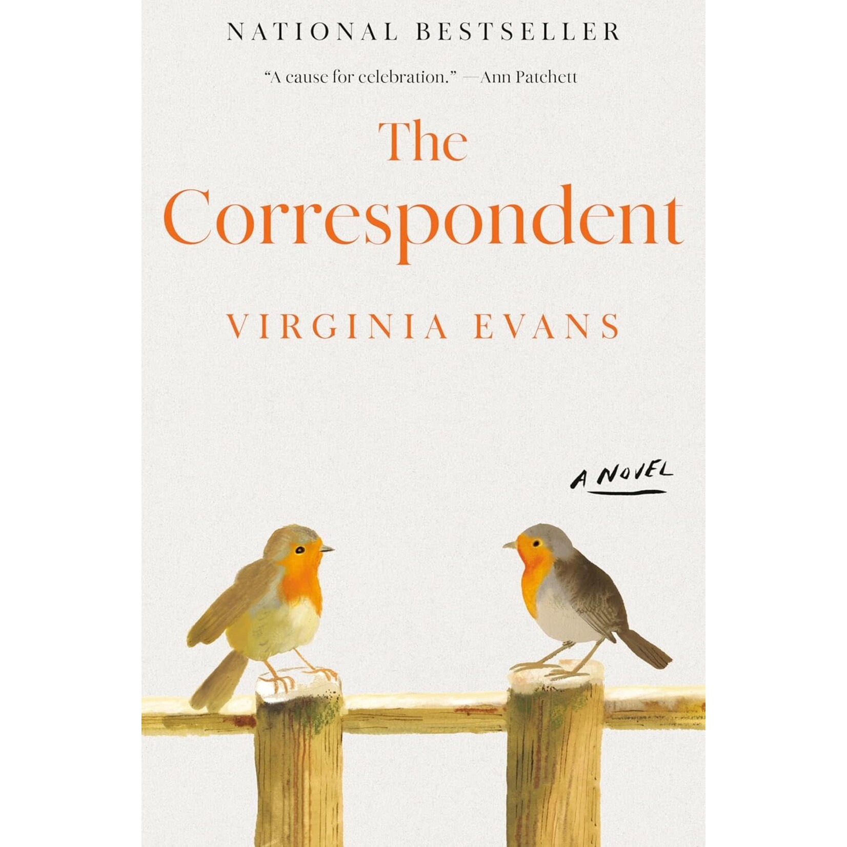 The Correspondent: A Novel