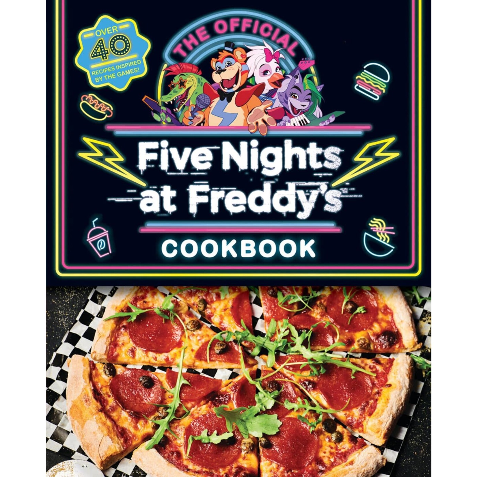 The Official Five Nights at Freddy's Cookbook: An AFK Book