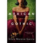 Mexican Gothic