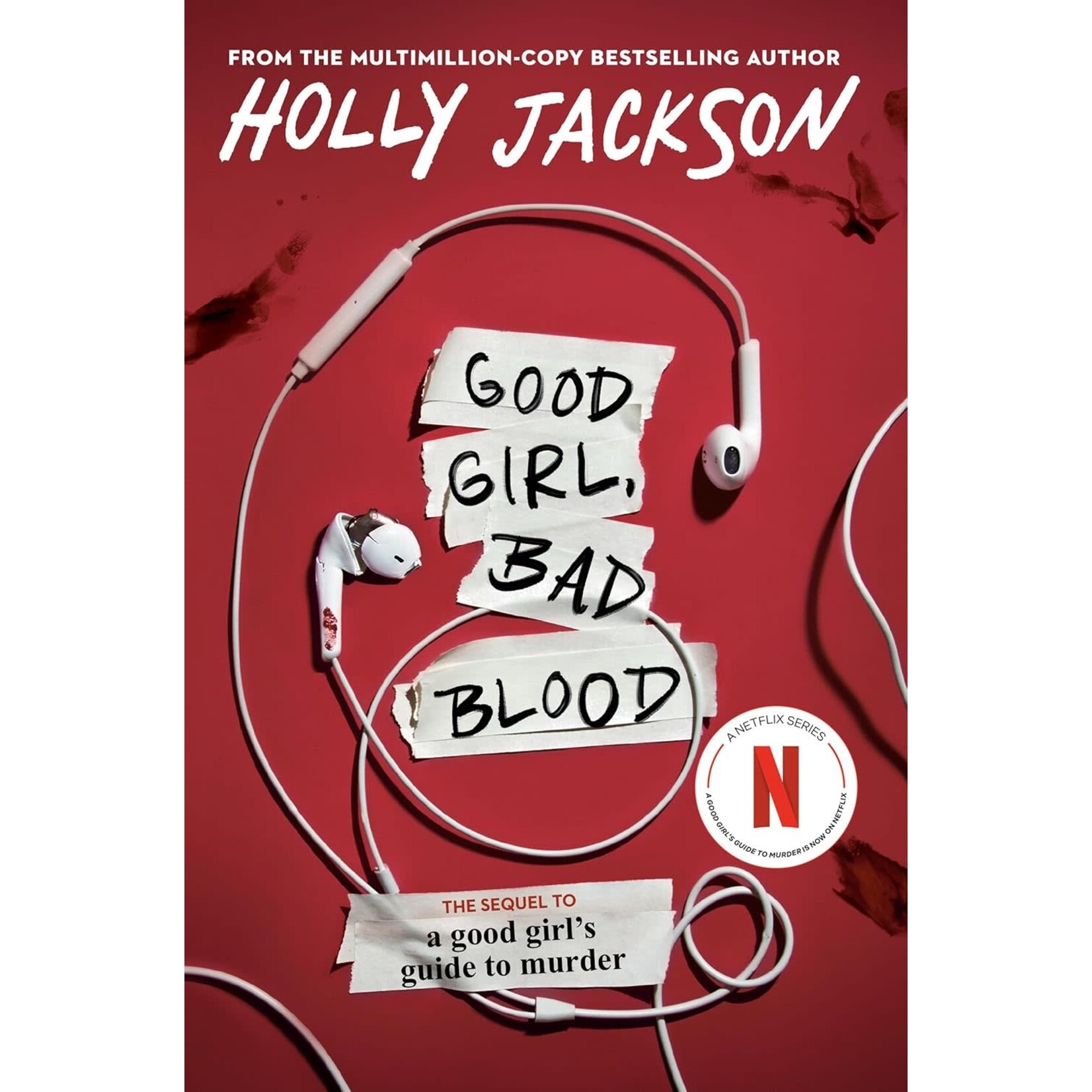 Good Girl, Bad Blood (A Good Girl's Guide to Murder #2)
