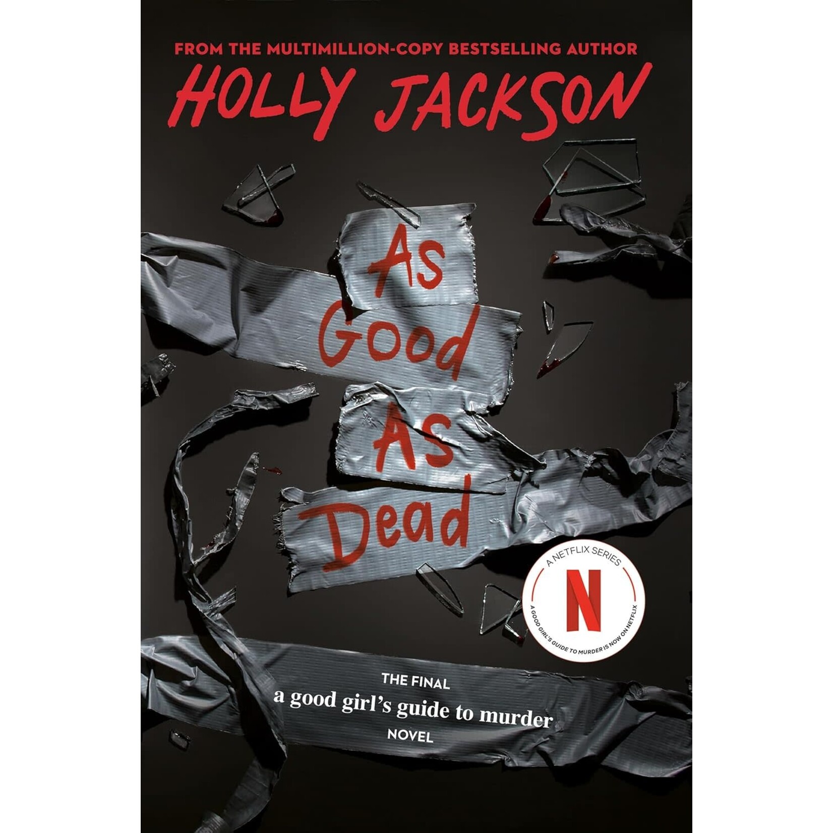 As Good as Dead (A Good Girl's Guide to Murder #3)