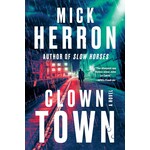 Clown Town: A Novel