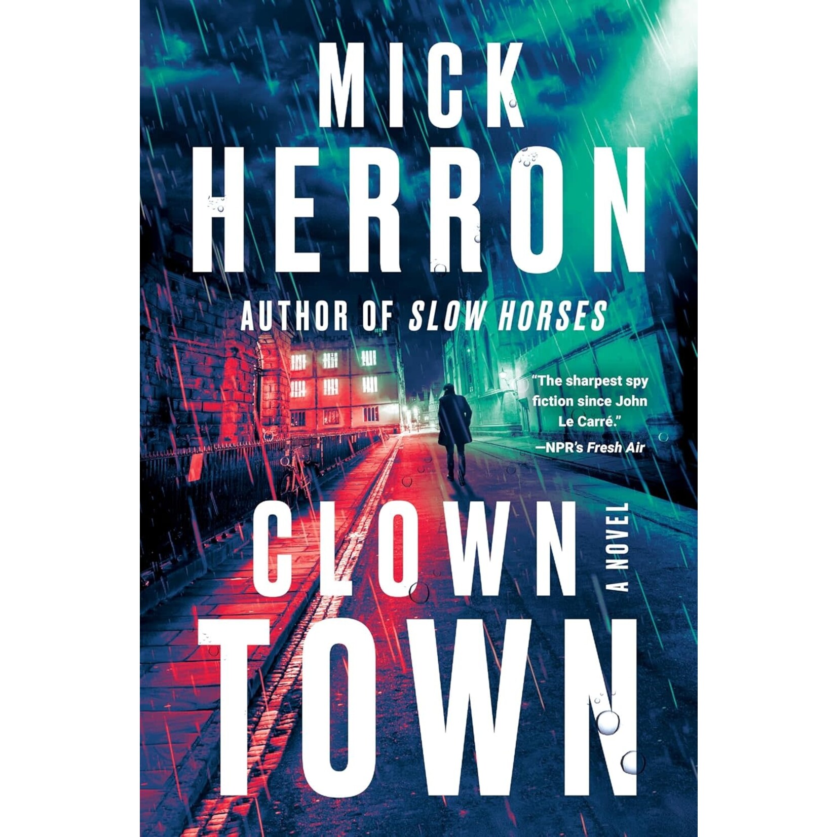 Clown Town: A Novel (Slough House #9)