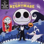 Printers Row Disney Tim Burton's The Nightmare Before Christmas: You're My Little Nightmare
