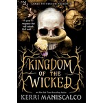 Jimmy Patterson Kingdom of the Wicked (Book #1)