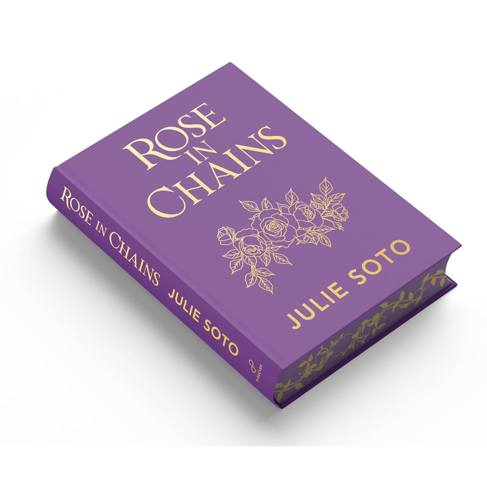 Rose in Chains (Deluxe Limited Edition) The Evermore Trilogy #1