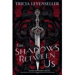 The Shadows Between Us (Book #1)