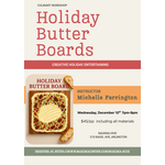 Holiday Butter Boards Class Dec. 10 @7PM