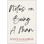 Notes on Being a Man