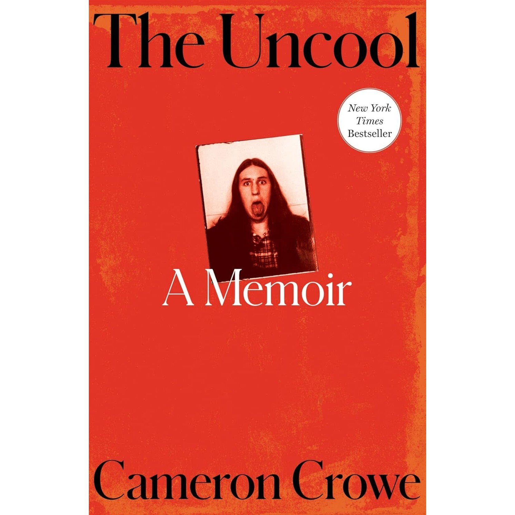 The Uncool: A Memoir