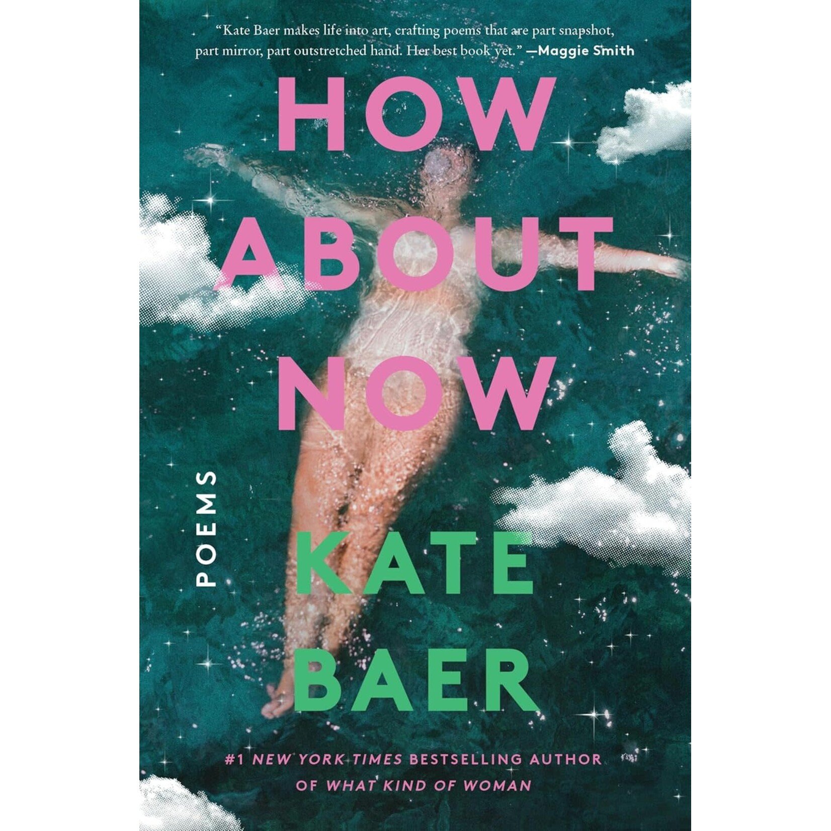 How About Now: Poems