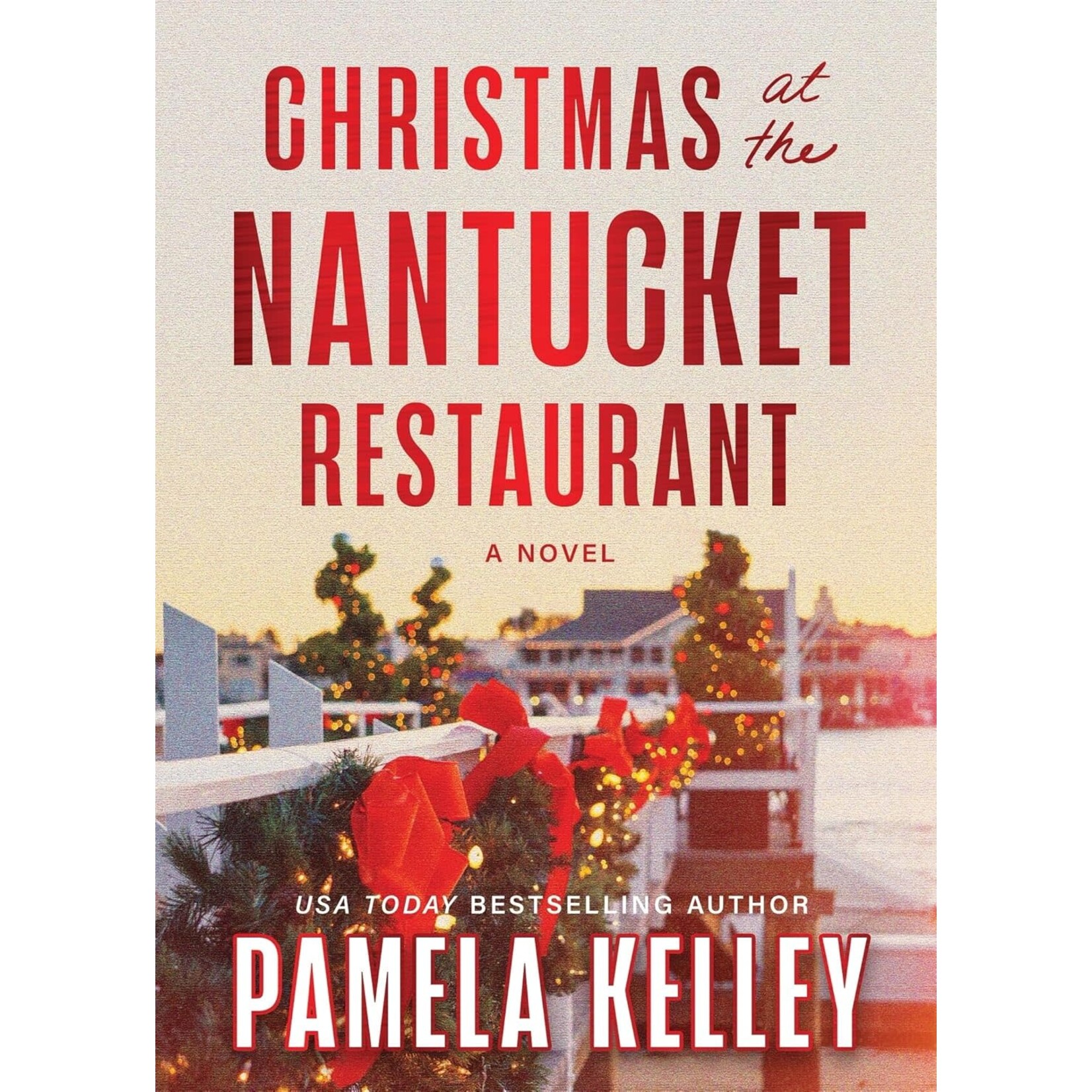 Christmas at the Nantucket Restaurant (The Nantucket Restaurant #2)