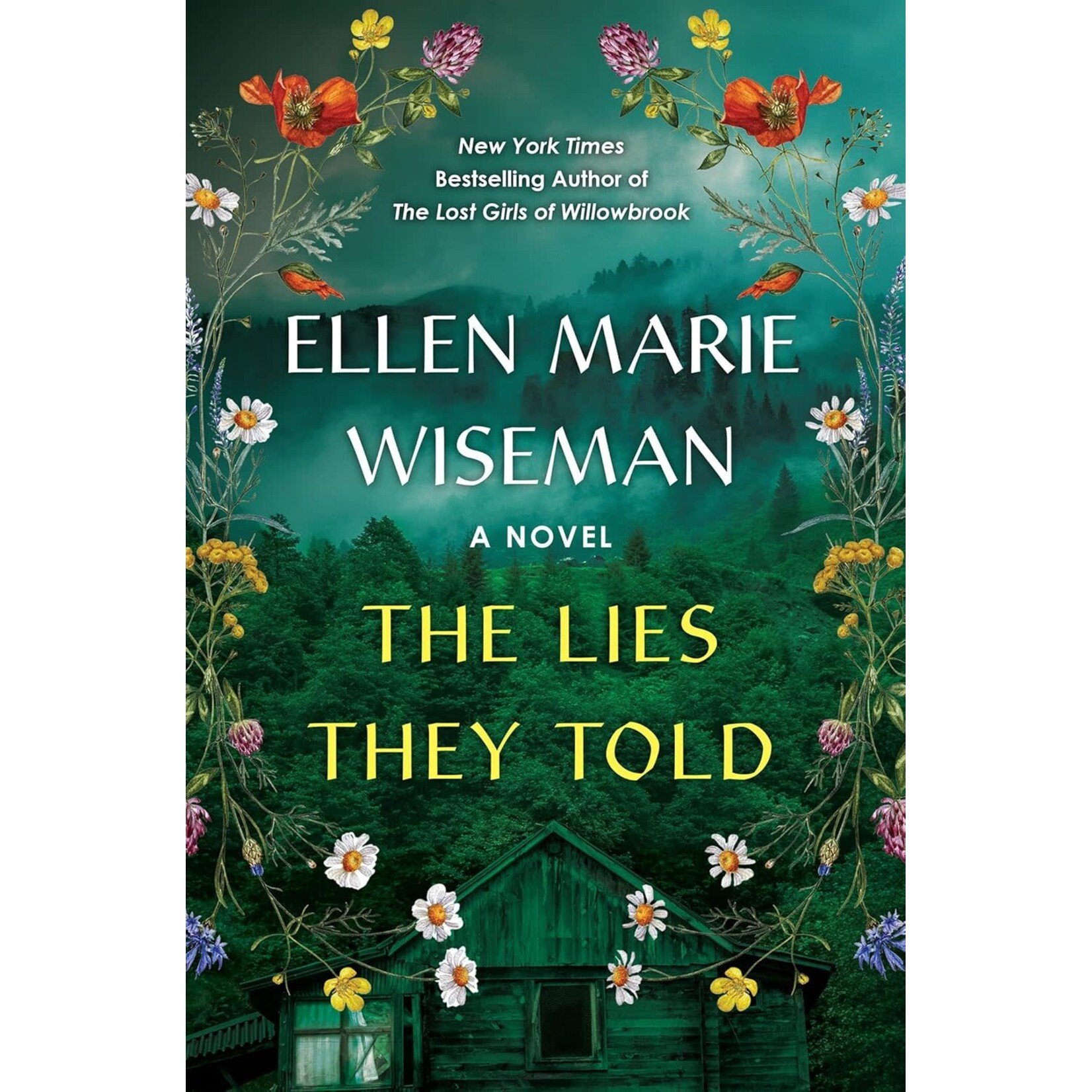 The Lies They Told: A Novel