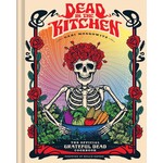 Dead in the Kitchen: The Official Grateful Dead Cookbook