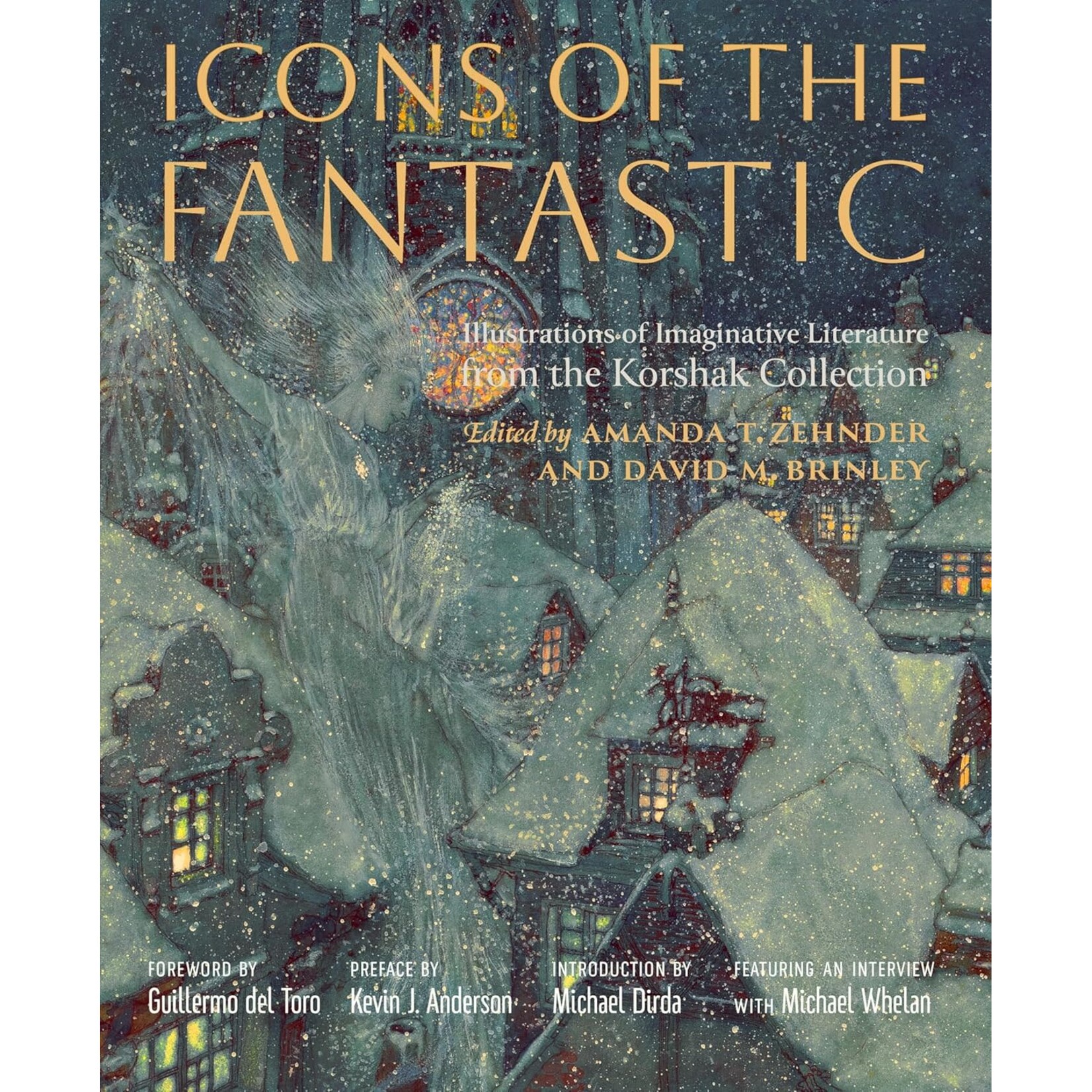 University of Delaware Press Icons of the Fantastic: Illustrations of Imaginative Literature from The Korshak Collection