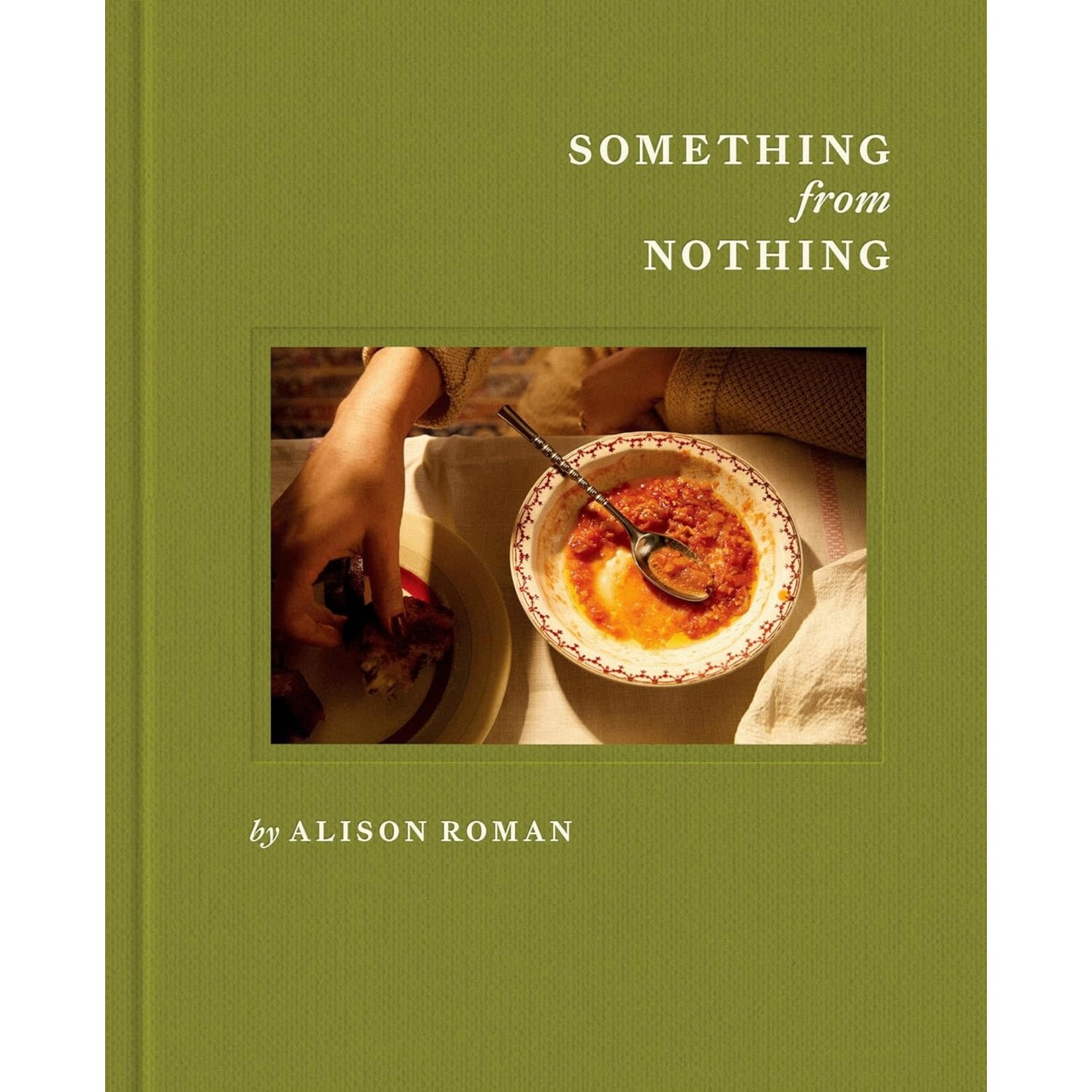 Something From Nothing: A Cookbook