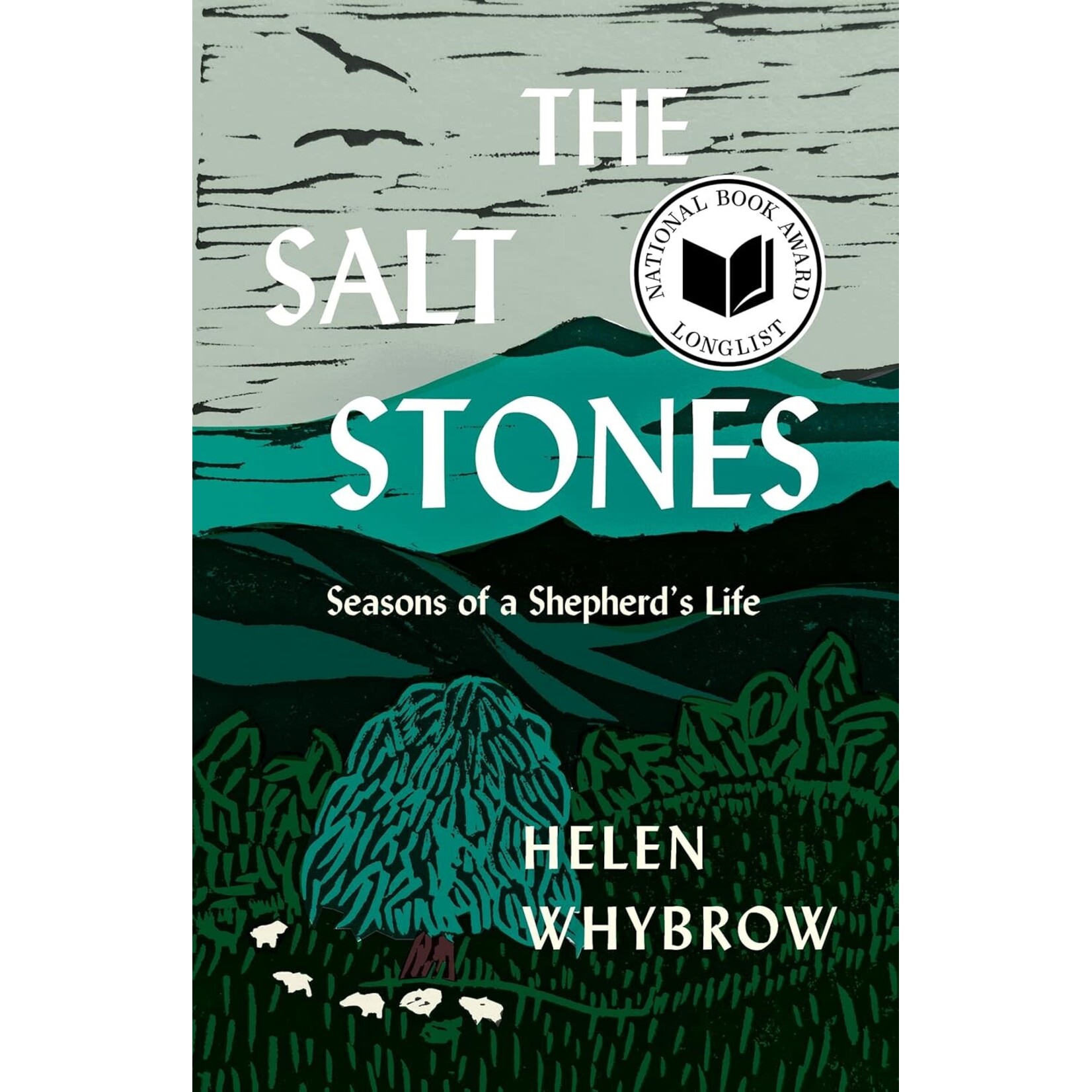 The Salt Stones: Seasons of a Shepherd's Life